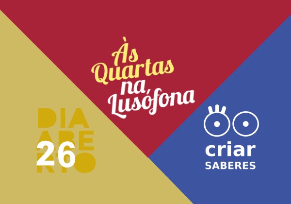criar-saberes-dias-abertos-as-quartas-na-lusofona-dest