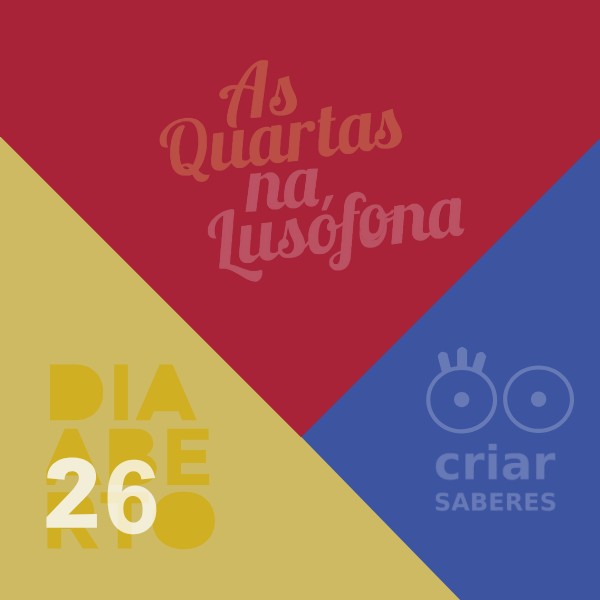 criar-saberes-dias-abertos-as-quartas-na-lusofona