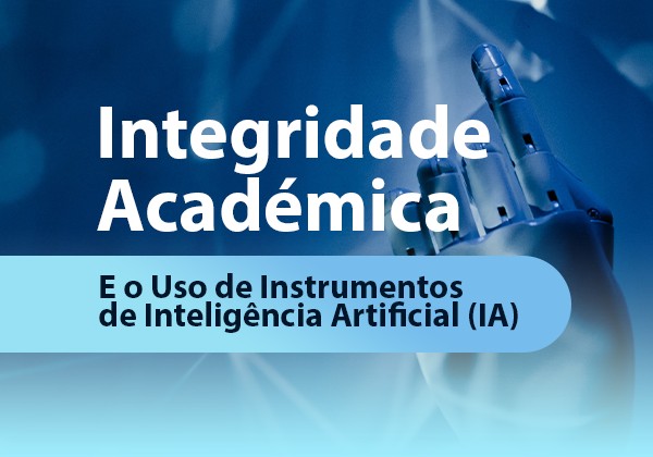 integridade-academica-uso-de-instrumentos-de-inteligencia-artificial-header