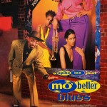 Great Cinema on Campus - "Mo Better Blues" (1990)