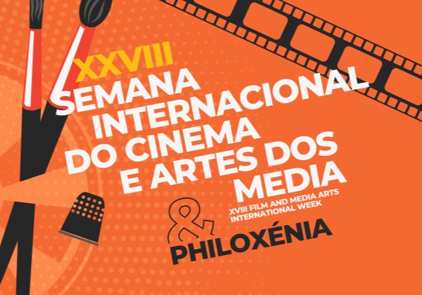 xxviii-semana-internacional-do-cinema-e-artes-dos-media-philoxenia